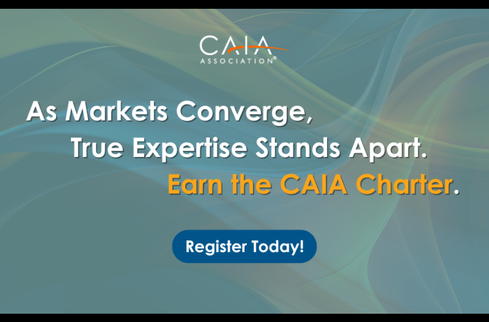 As Markets Converge, True Expertise Stands Apart. Earn the CAIA Charter. Register Today!
