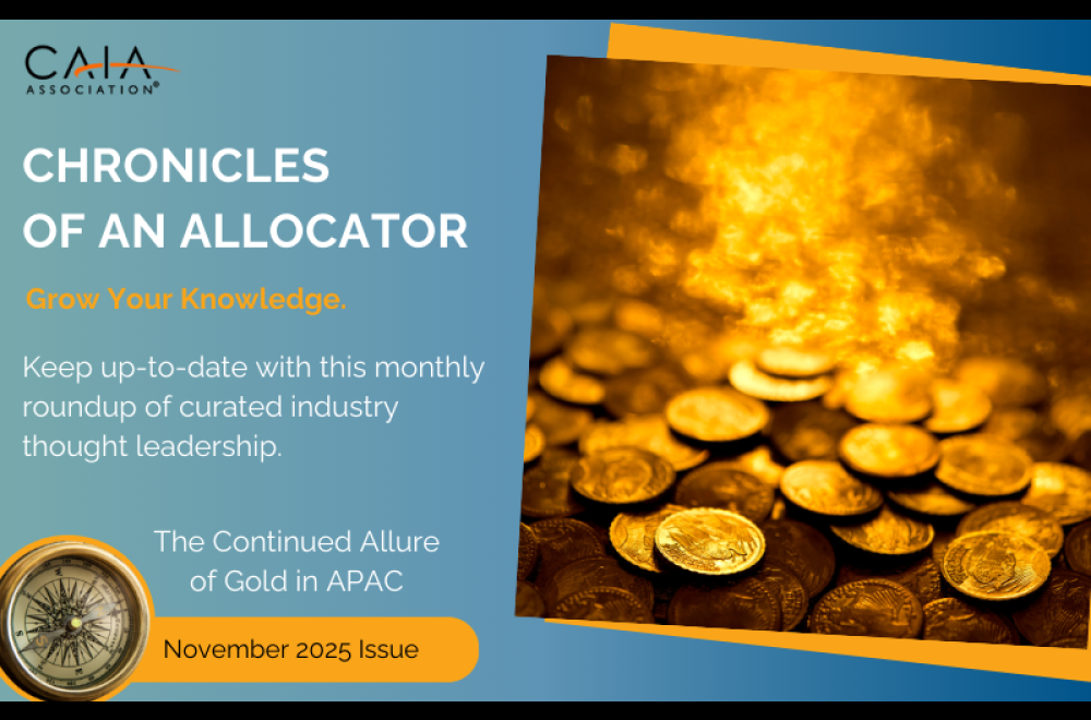 Chronicles of an Allocator: November 2025 Issue