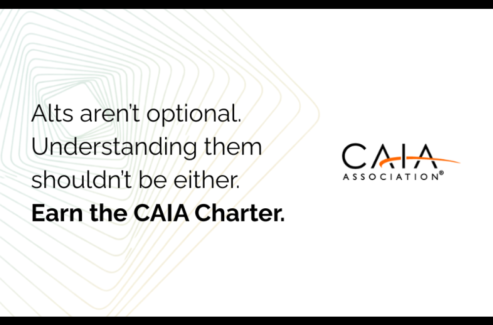 Alts aren’t optional.  Understanding them shouldn’t be either.  Earn the CAIA Charter.