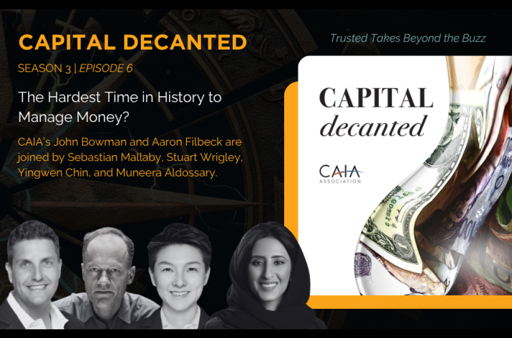 Capital Decanted Season 3 Episode 6 with Sebastian Mallaby, Stuart Wrigley, Yingwen Chin, and Muneera Aldossary