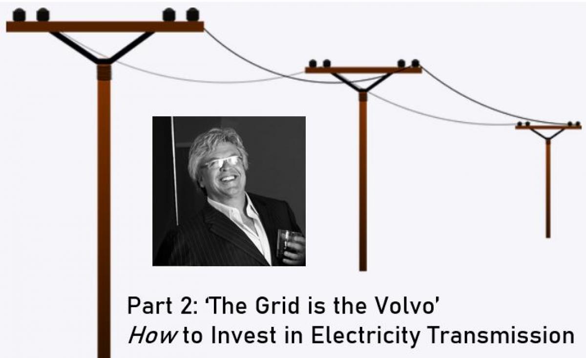 How to Profit from the Ron White Joke: Investing in Electricity Transmission