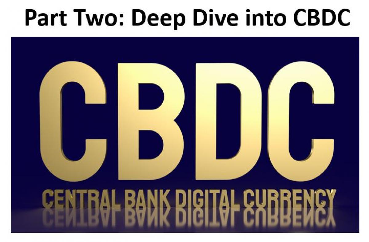 CBDC Part II: A New Form of Monetary Policy? 