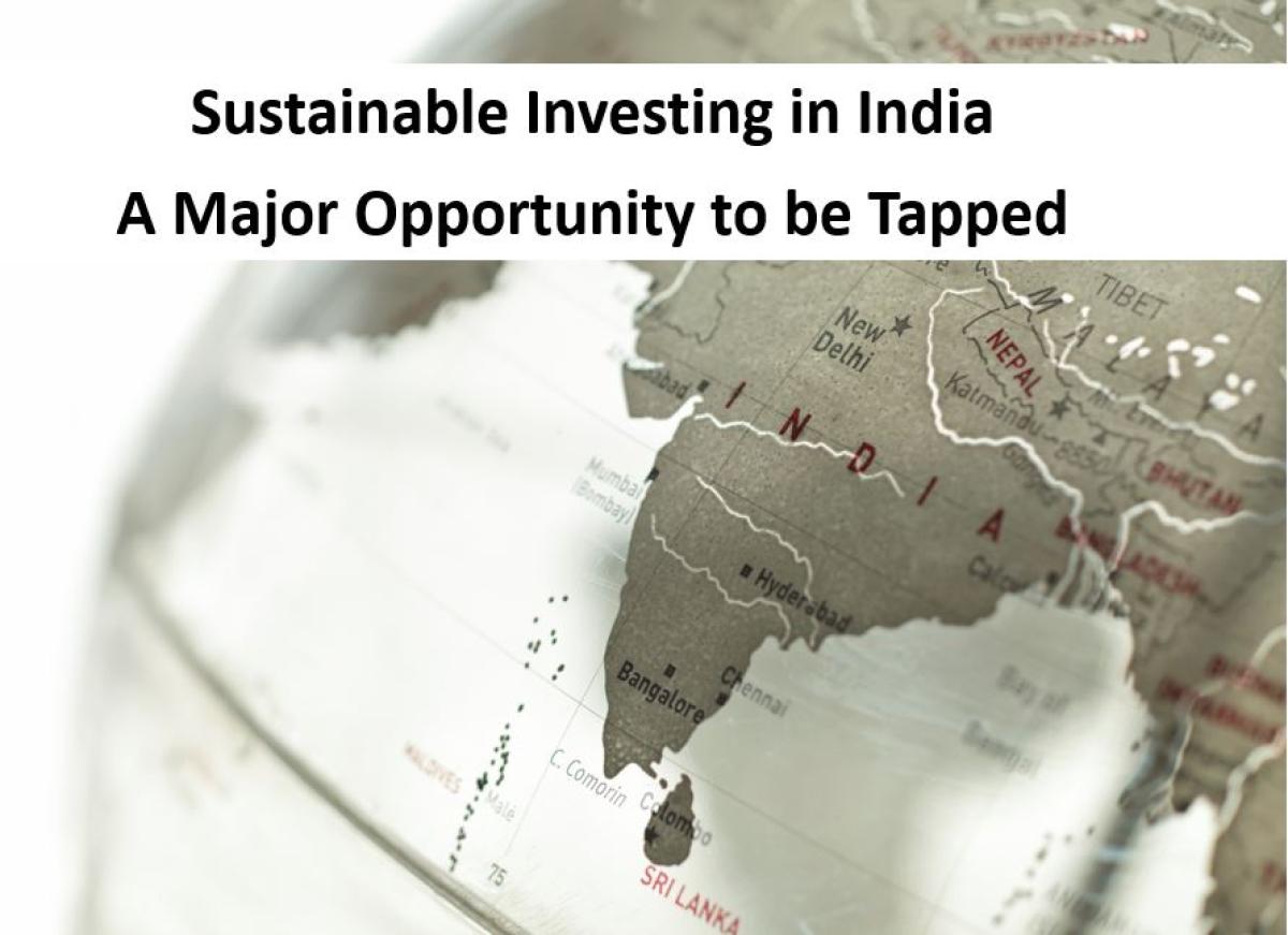 Sustainable Investing in India - A Major Opportunity to be Tapped