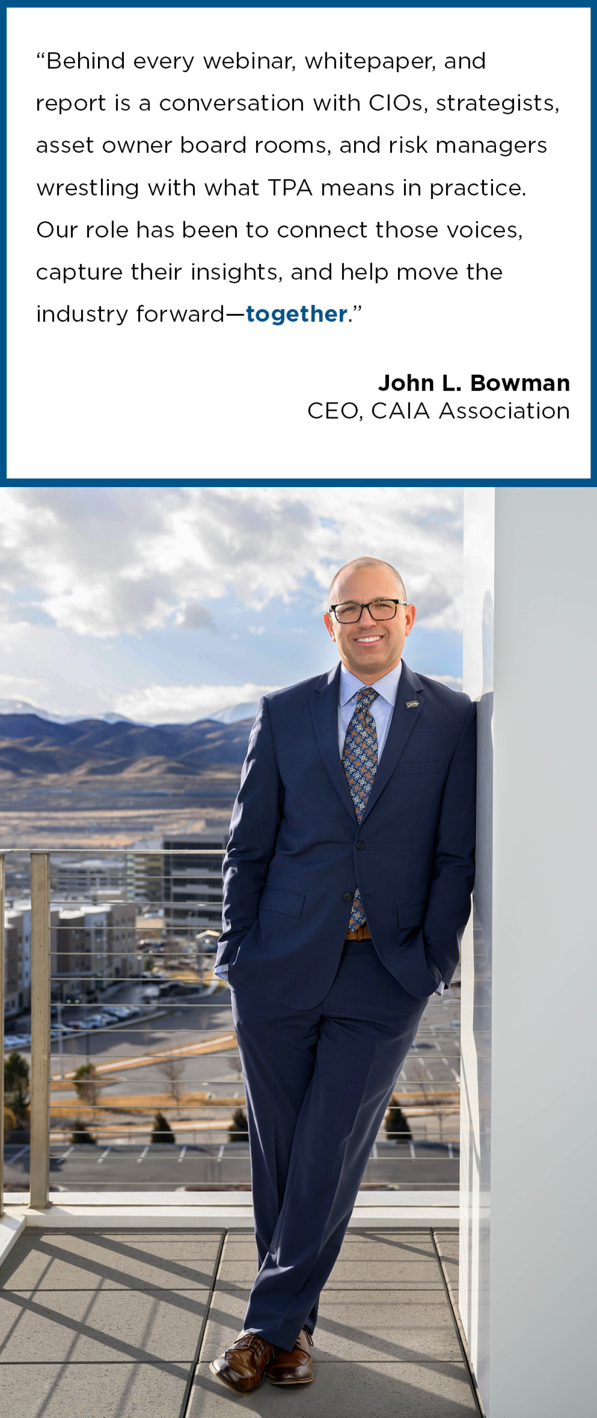 TPA Quote by John Bowman CEO